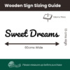 Exact Dimensions of 'Sweet Dreams' Wooden Wall Sign - 60cm x 13cm x 1.8cm